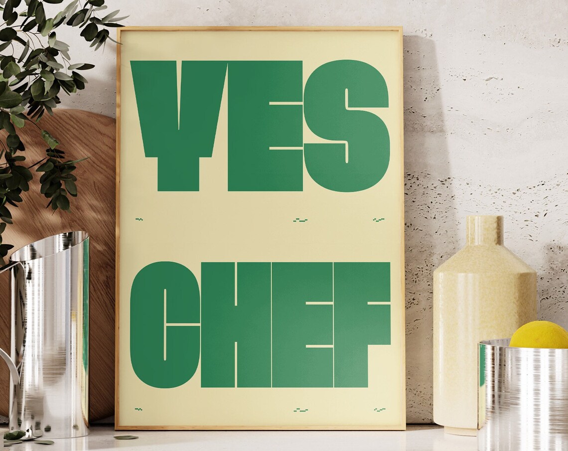 Yes Chef Typography Poster, Funky Kitchen Art