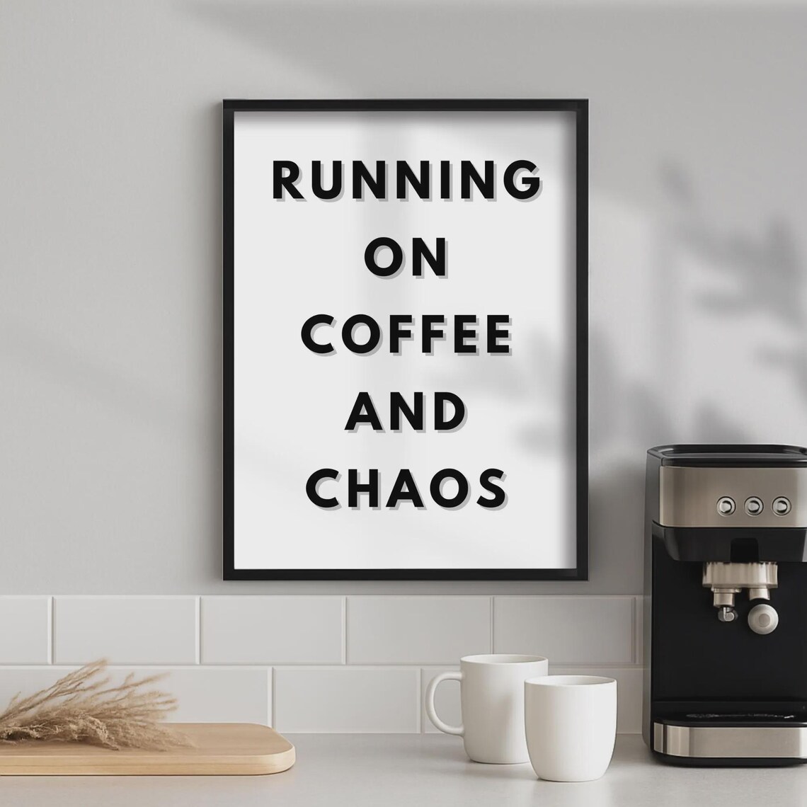 Running On Coffee And Chaos, Minimalist Poster - Image 2