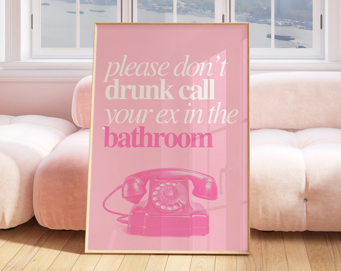 Drunk Call Ex Retro Bathroom Humor Art Print