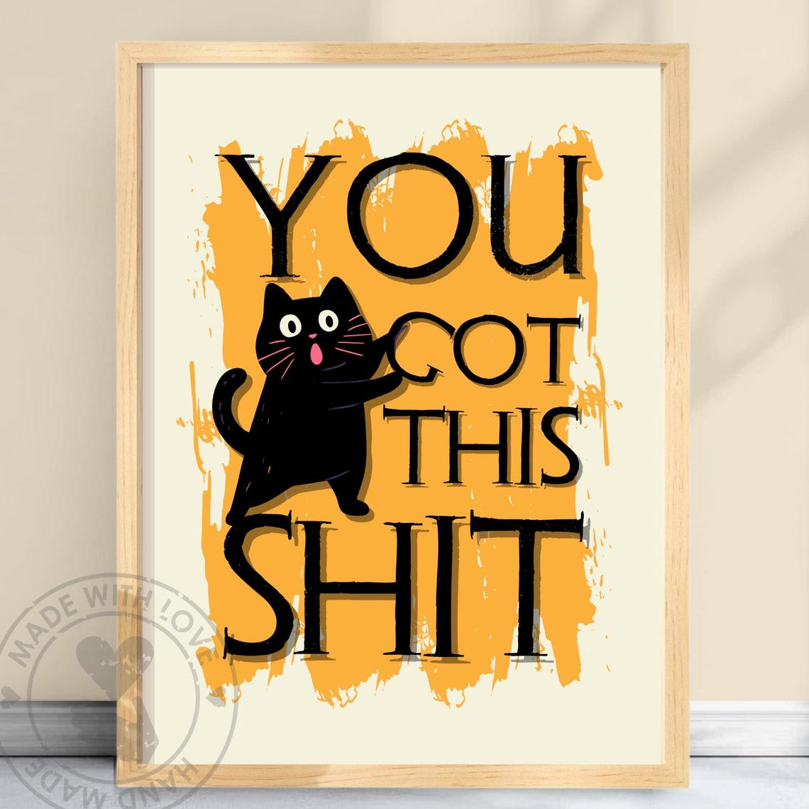 You Got This Black Cat Motivational Swear Quote Funny Poster