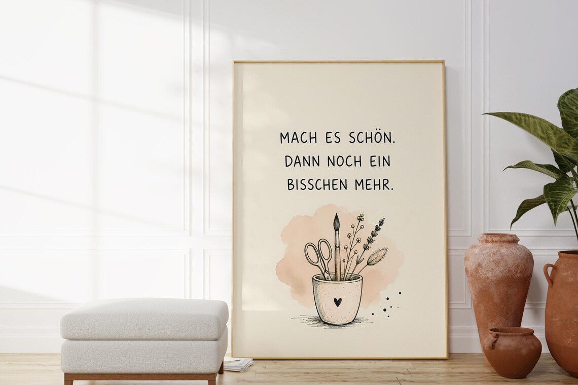 Mach Es Schon German Quote Make It Beautiful Creative Studio Art Poster
