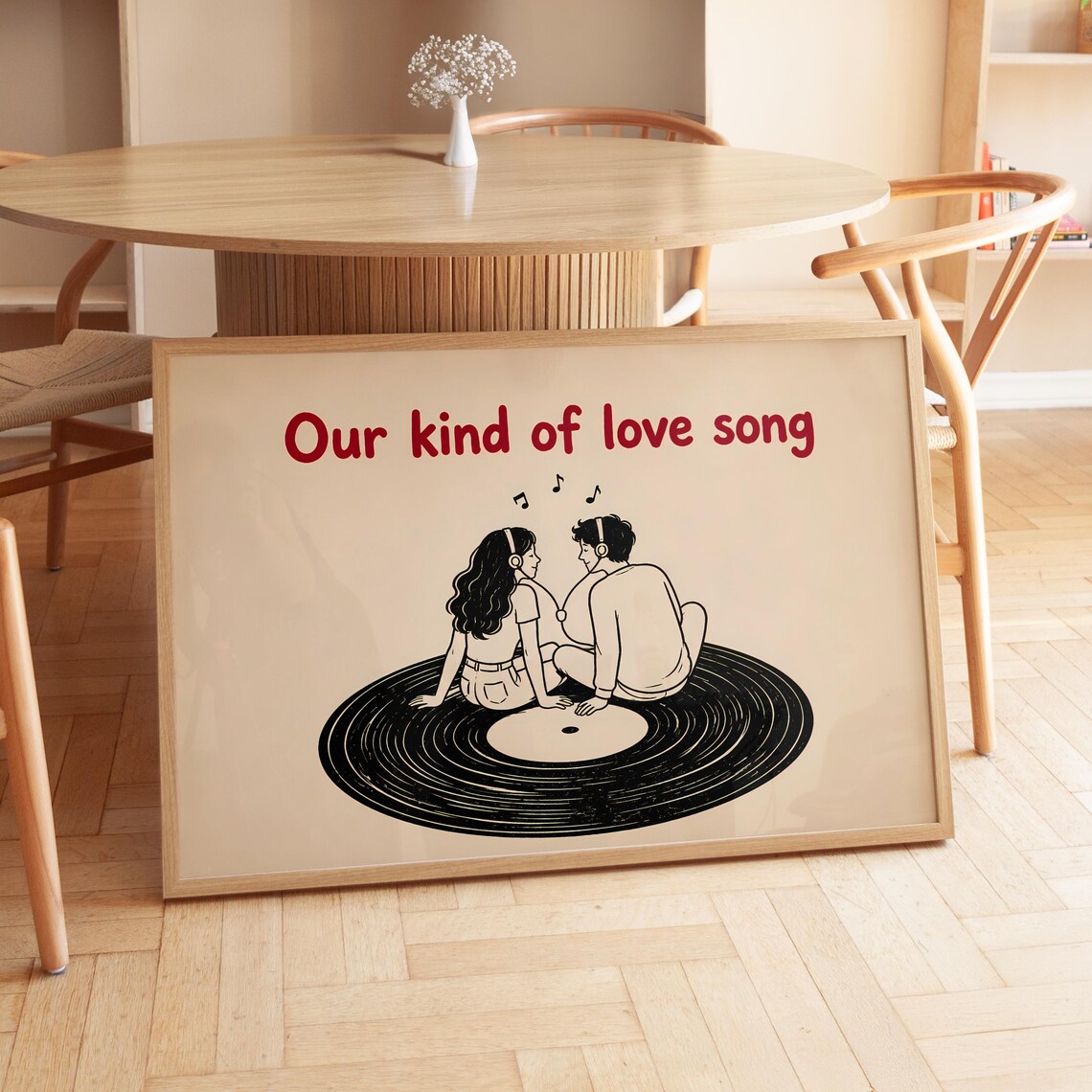 Our Kind of Love Song Couple Vinyl Record Sweet Music Romance Poster
