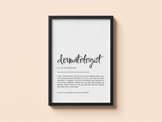 Dermatologist Medical Definition, Graduation Gift