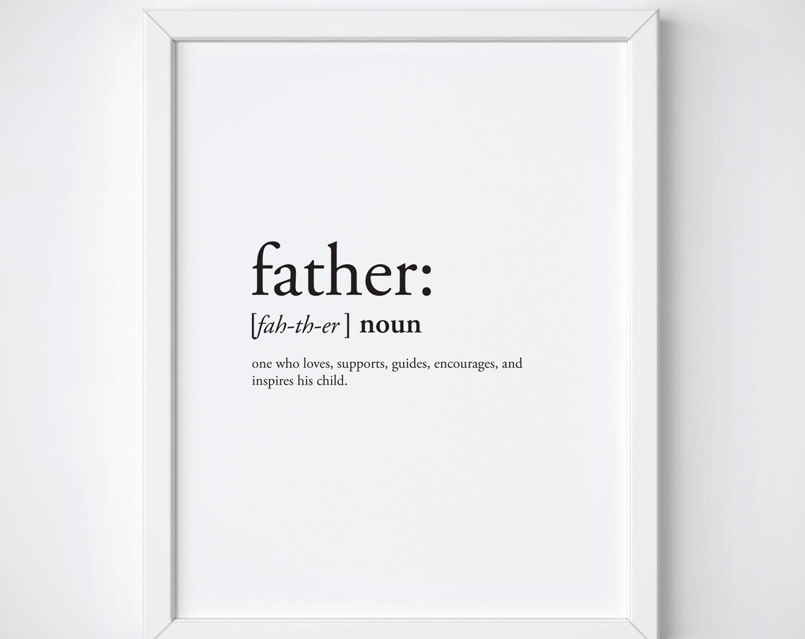Father Definition Print, Funny Father's Day Art Print