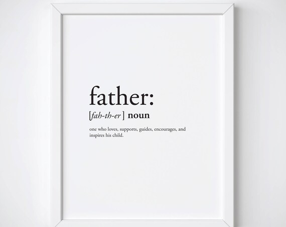 Father Definition Print, Funny Father's Day Art Print