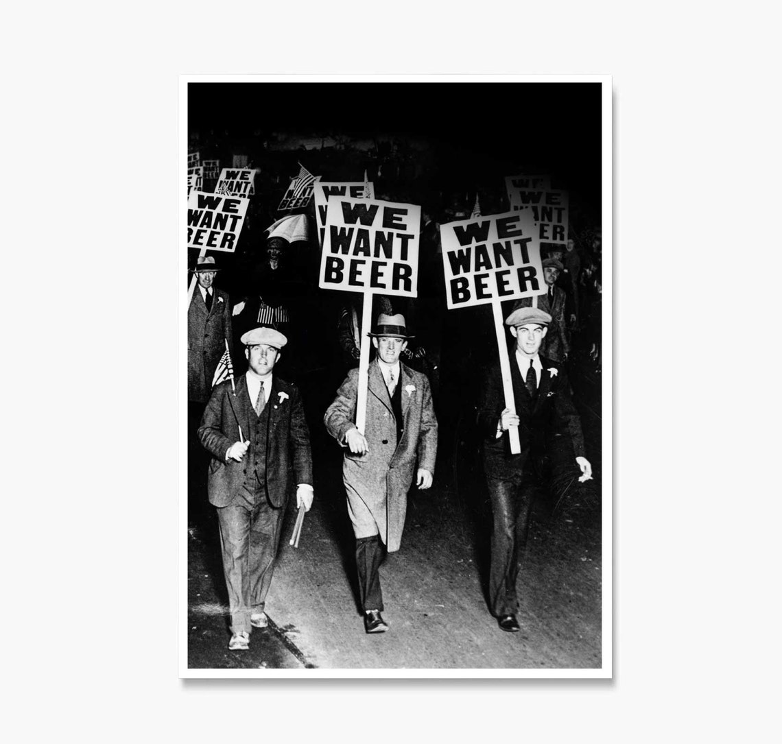 We Want Beer Poster We Want Beer Print Prohibition Wall Art Beer Protest Black And White Art Man Cave Decor Vintage Photography - Image 3