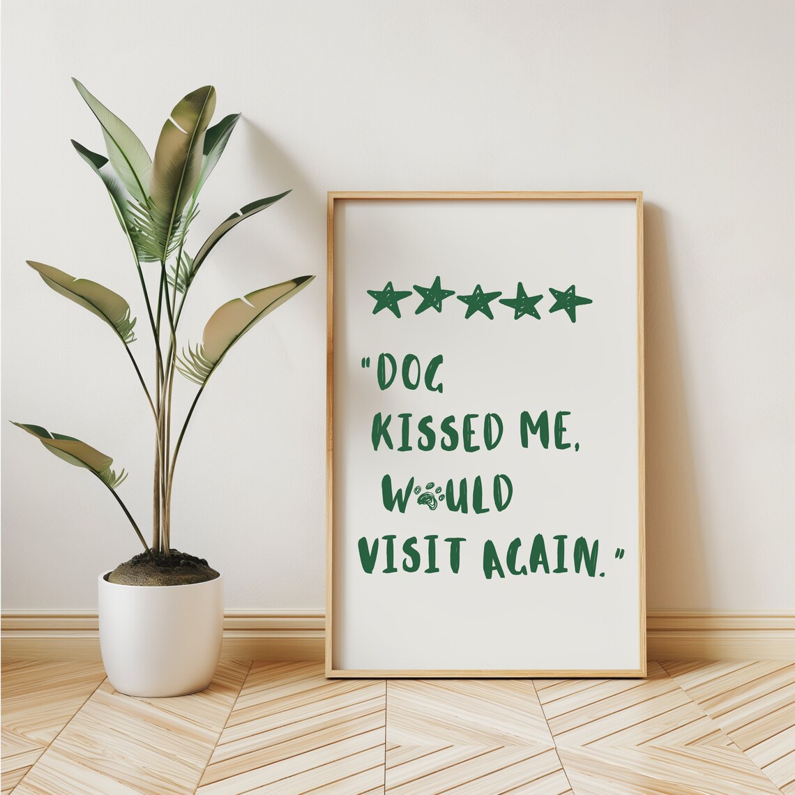 Green Handwritten Dog Kissed Me Five Star Review Quote Cute Poster - Image 2