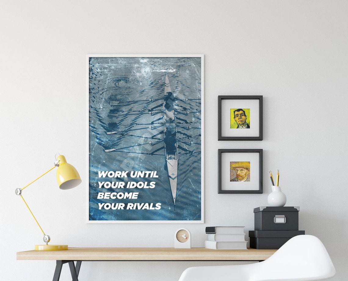 Rowing Motivational Print 02 Work Until Your Idols Art Photo Poster Gift Wall Home Decor Motivation Quote Row Rower - Image 4