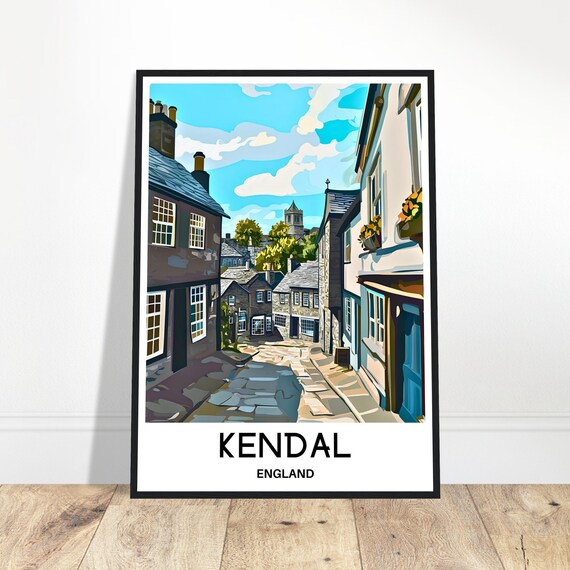 Kendal Travel Print Poster English Art England Lover Gift Wall Hanging Town Illustration Home Office Desk Room Decor