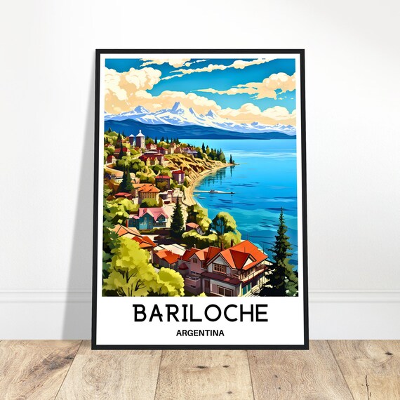 Bariloche Argentina Lakeside Town Beneath Snowy Andes Peaks Poster