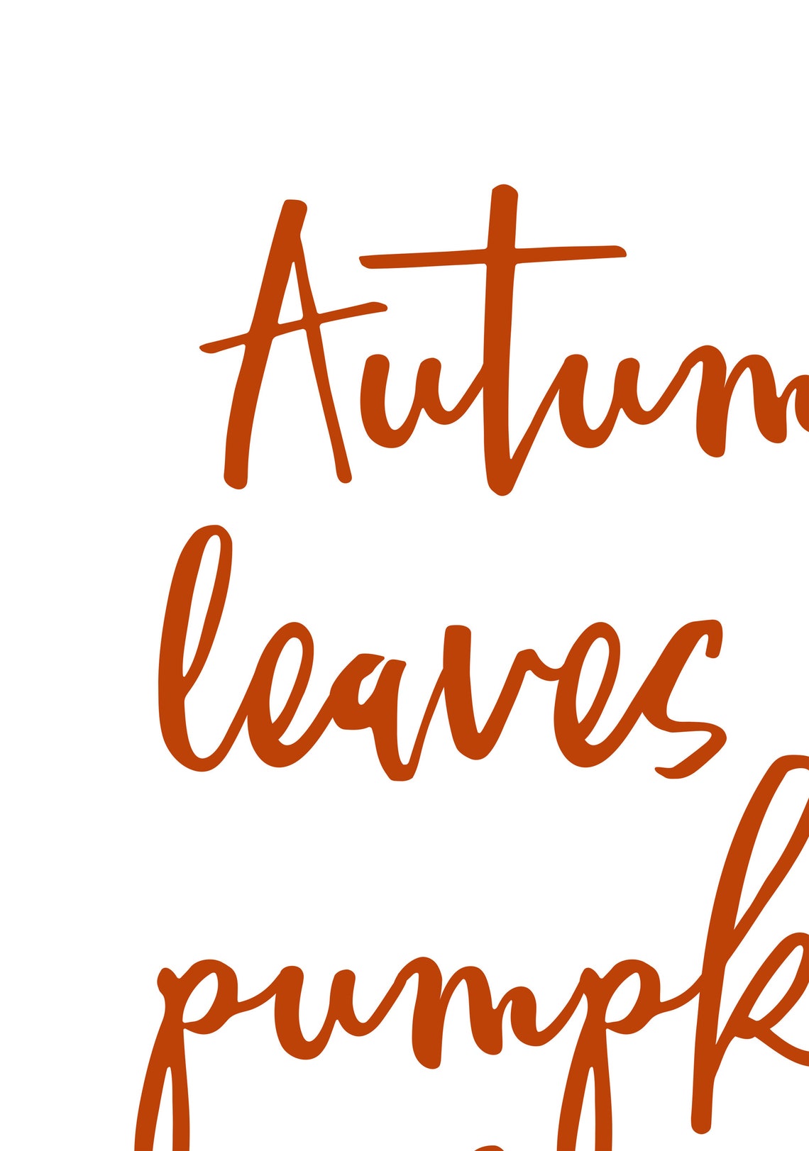 Autumn Leaves And Pumpkin Please Orange Script Fall Quote Wall Print - Image 2
