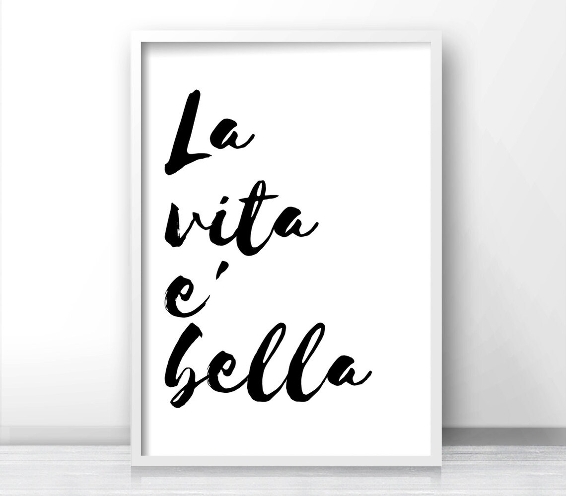 La Vita E Bella Italian Quote Brush Script Minimalist Typography Art Poster - Image 3