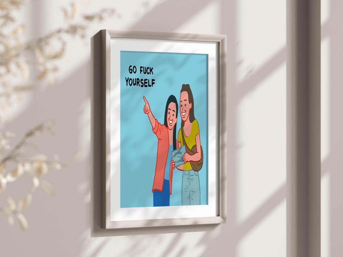 Go Fuck Yourself Two Smiling Women Pointing Finger Joke Poster - Image 2