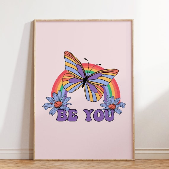 Be You Print Retro Quote Wall Print Butterfly Rainbow Print Print Retro Wall Art Large Art Hippie Poster