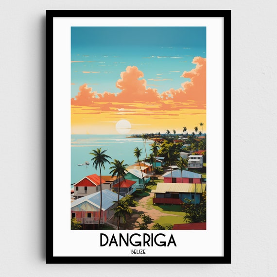 Dangriga Belize Colorful Coastal Town Caribbean Sunset Poster