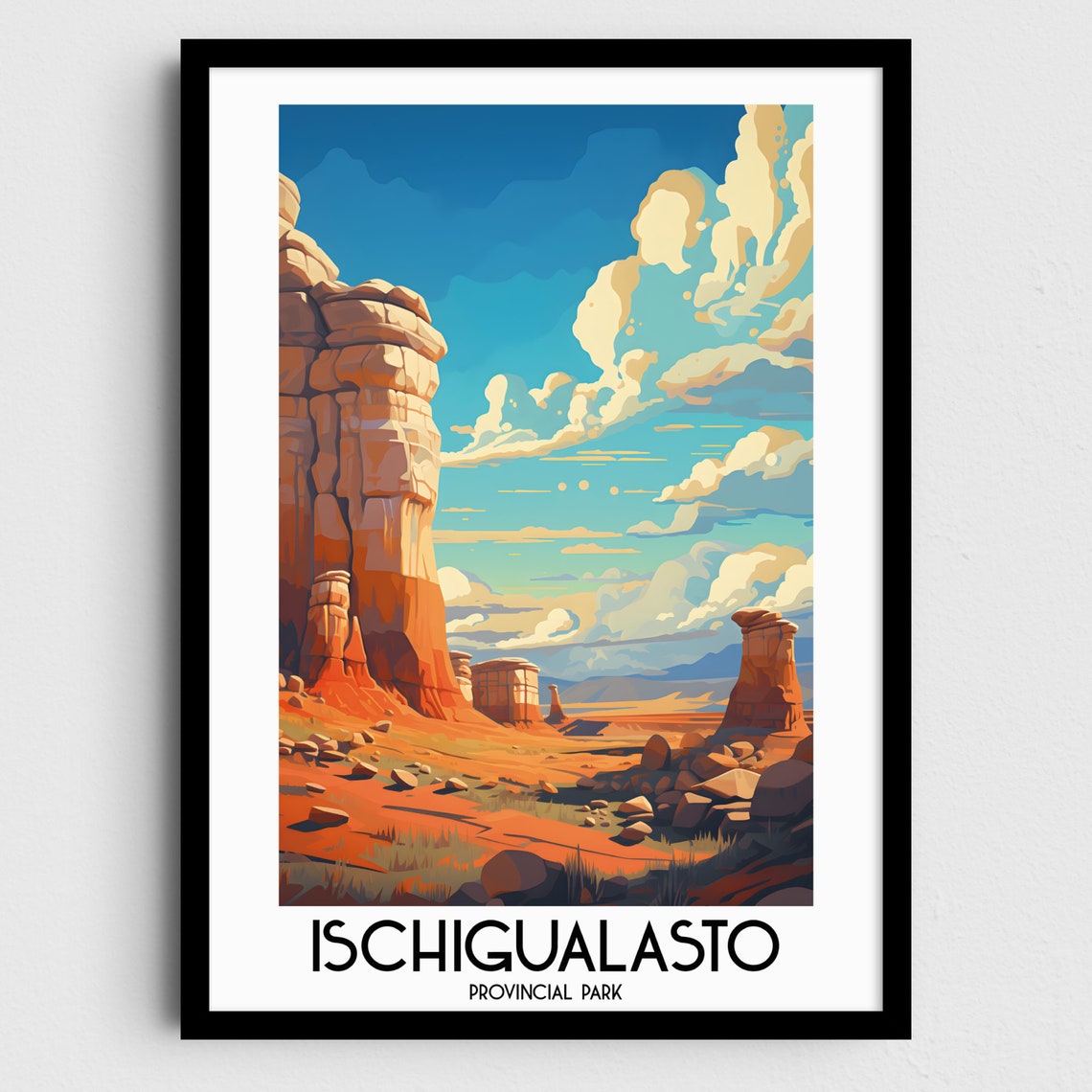 Ischigualasto Provincial Park Argentina Rock Formations Scenic Poster