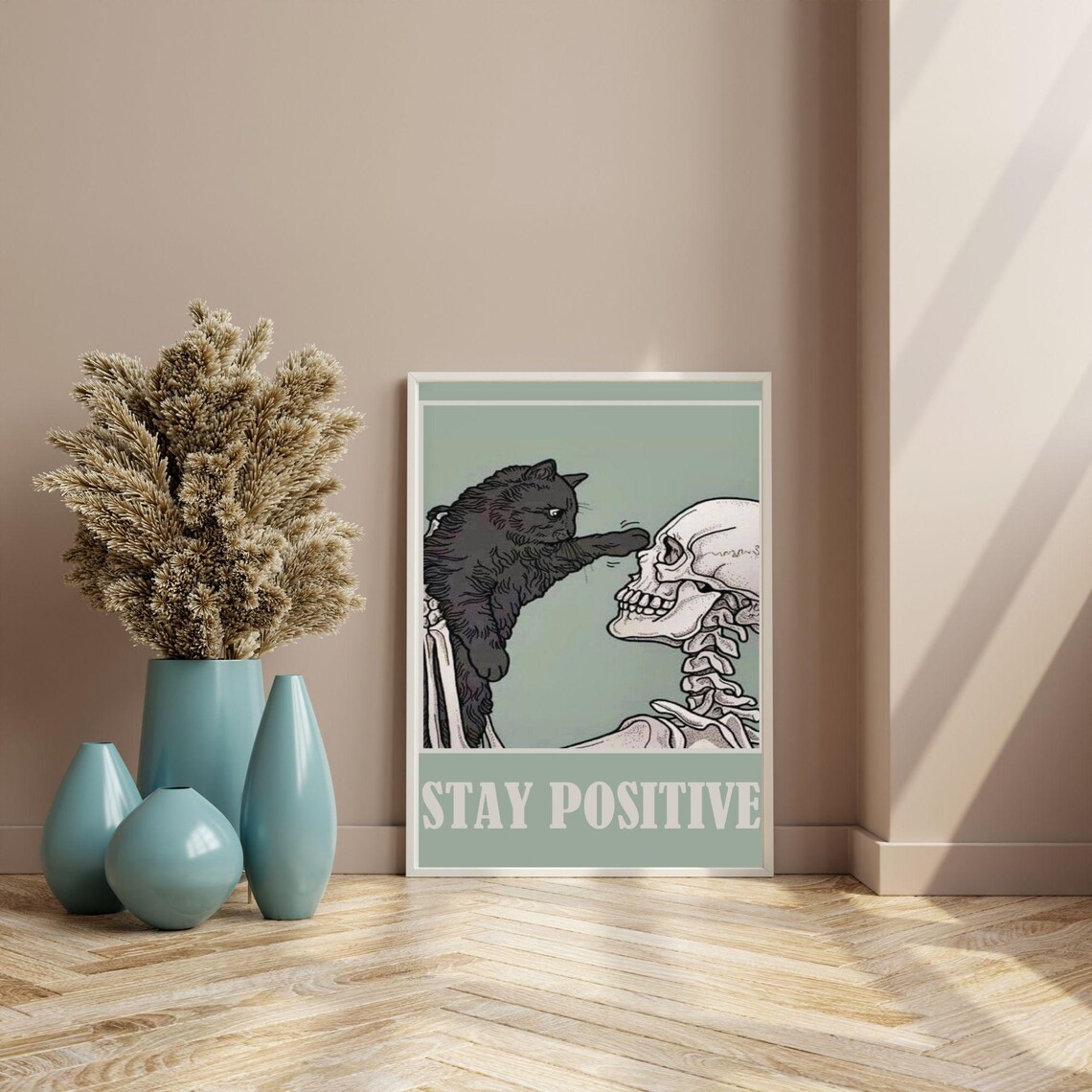 Stay Positive Cat Booping Skeleton Funny Sage Green Quote Poster - Image 2