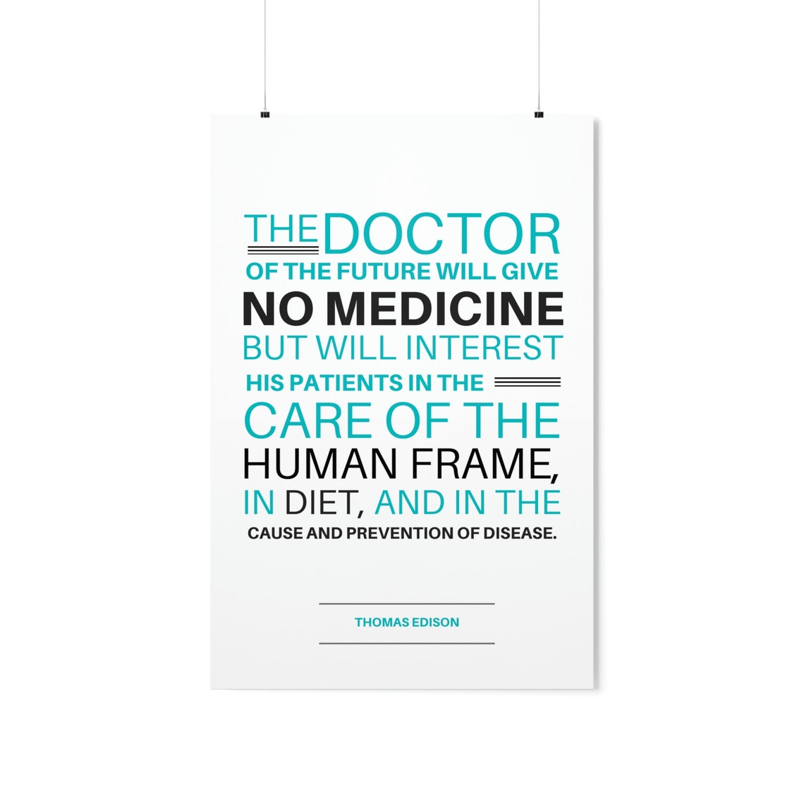 Thomas Edison Future Doctor Quote No Medicine Chiropractic Poster