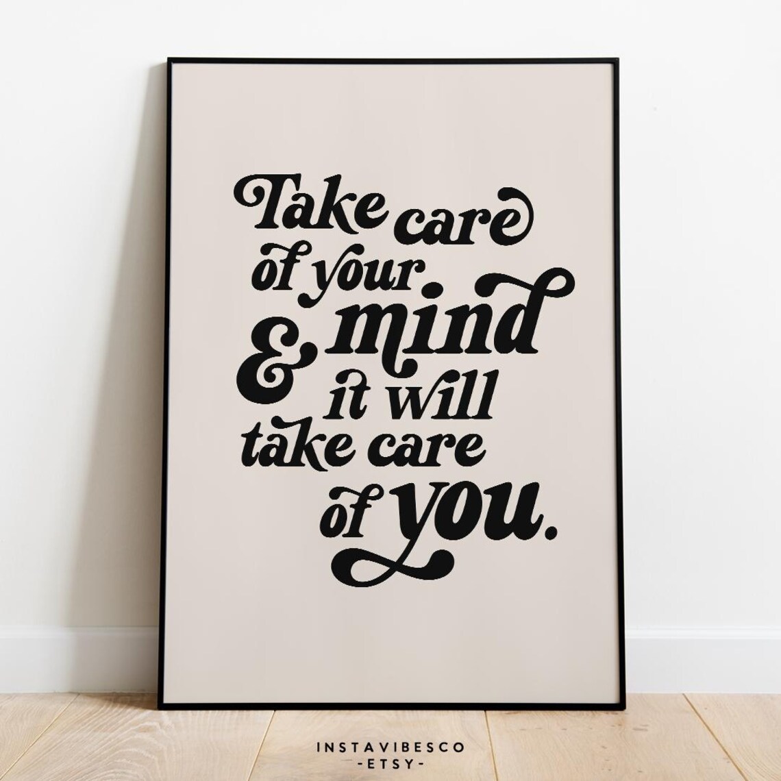 Take Care of Your Mind Black Retro Script Cream Quote Poster