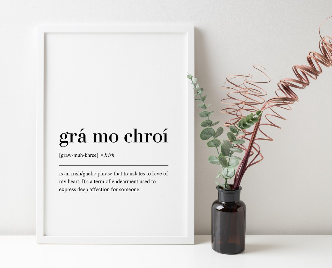 Gr Mo Chro Irish Sayings Art Print, Ireland Poster - Image 5