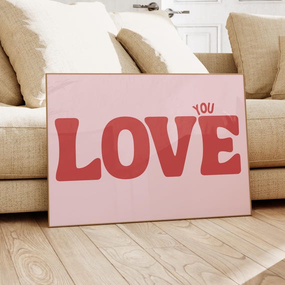 Love You Art Print Bold Retro Red Landscape Dopamine Decor Corporate Gift Trendy Apartment Funky Wall Motivational Poster