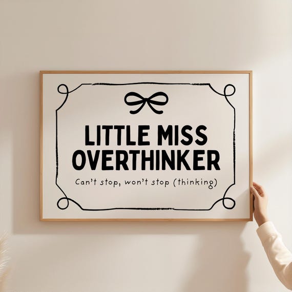 Little Miss Overthinker Print Coquette Decor College Dorm For Girls Dopamine Motivational Poster Girly Apartment Gift