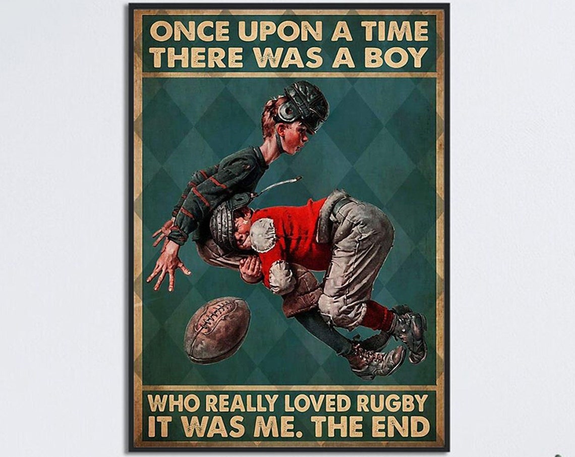 Once Upon A Time There Was A Boy Who Really Loved Rugby Poster