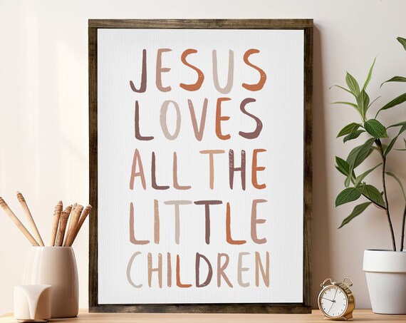 Jesus Loves All The Little Children Boho Nursery Religious Poster
