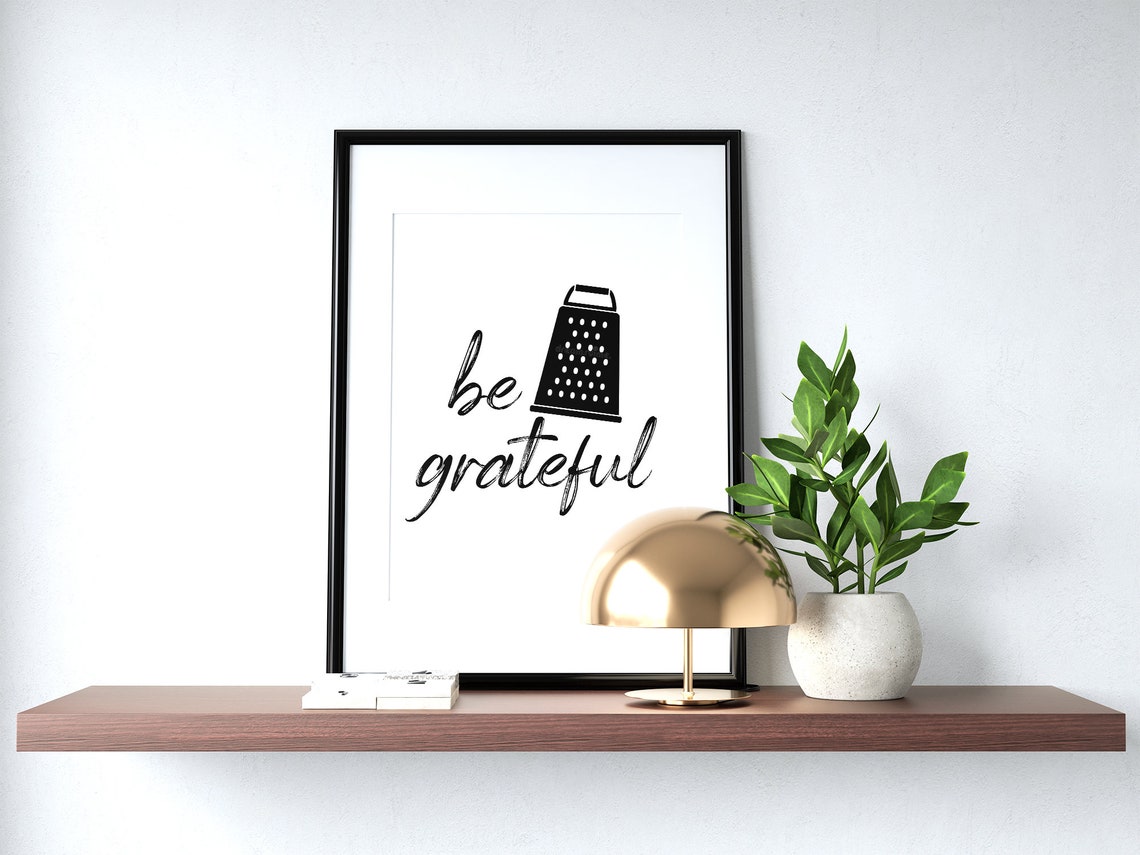Be Grateful Cheese Grater Pun Typography Kitchen Quote Poster - Image 3