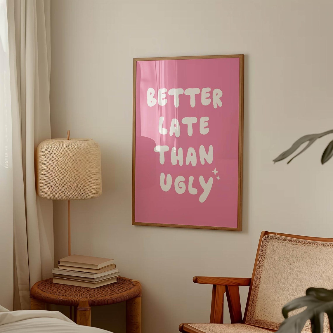 Better Late Than Ugly White Bubble Letters Pink Funny Poster - Image 3