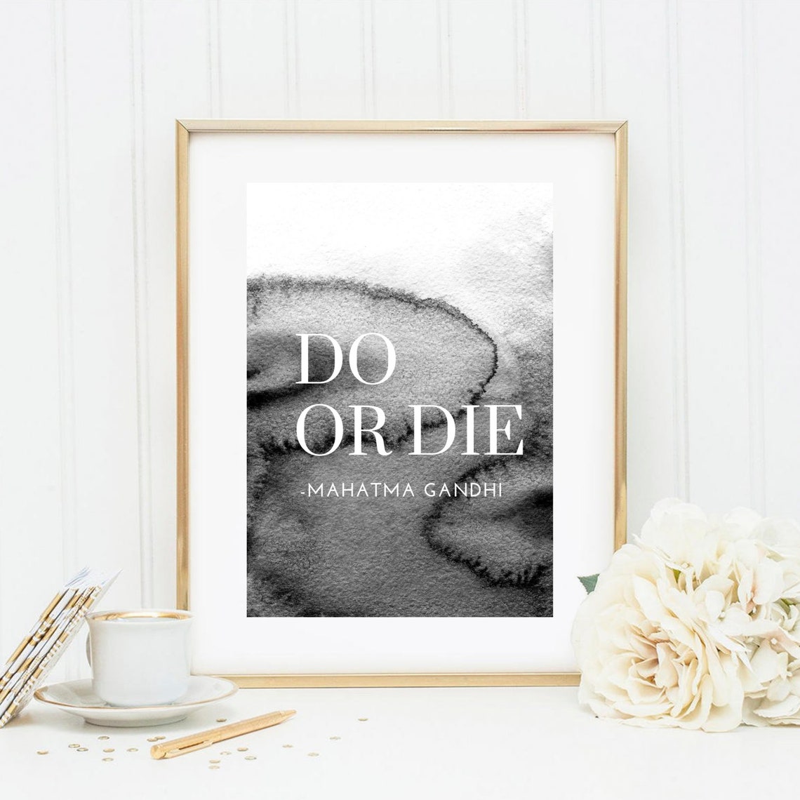 Do Or Die Mahatma Gandhi Quote Black Watercolor Motivation Poster