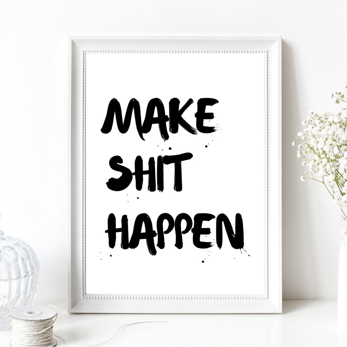 Make Shit Happen Bold Brush Lettering Funny Bathroom Quote Wall Art - Image 3