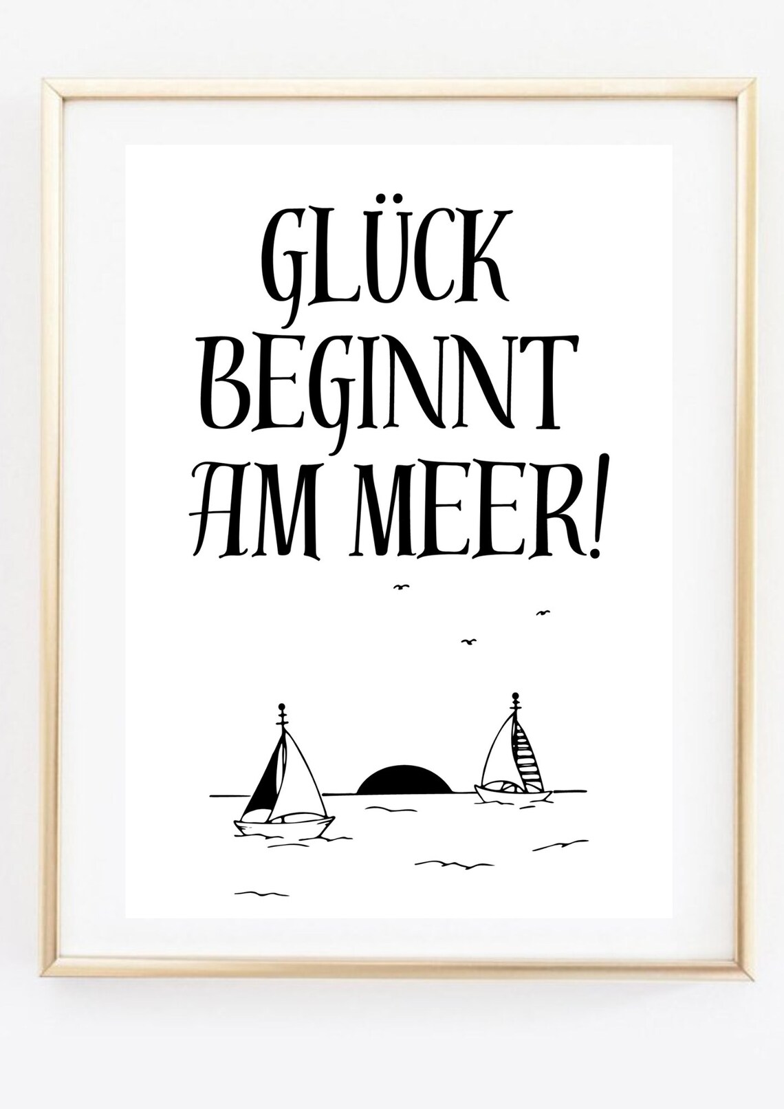 Happiness Begins at the Sea Sailboats German Quote Coastal Poster - Image 2