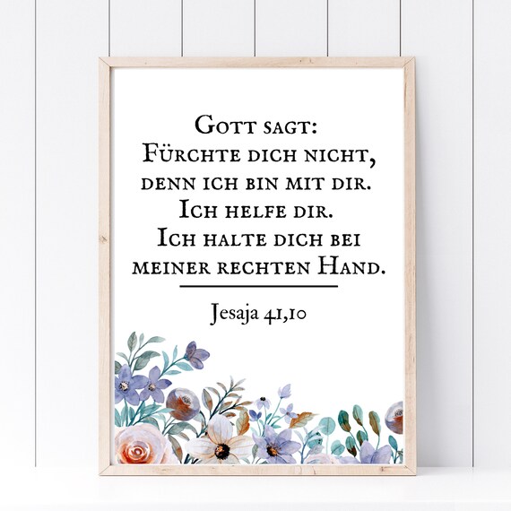 Do Not Be Afraid I Am With You Isaiah 41 Verse Floral Poster