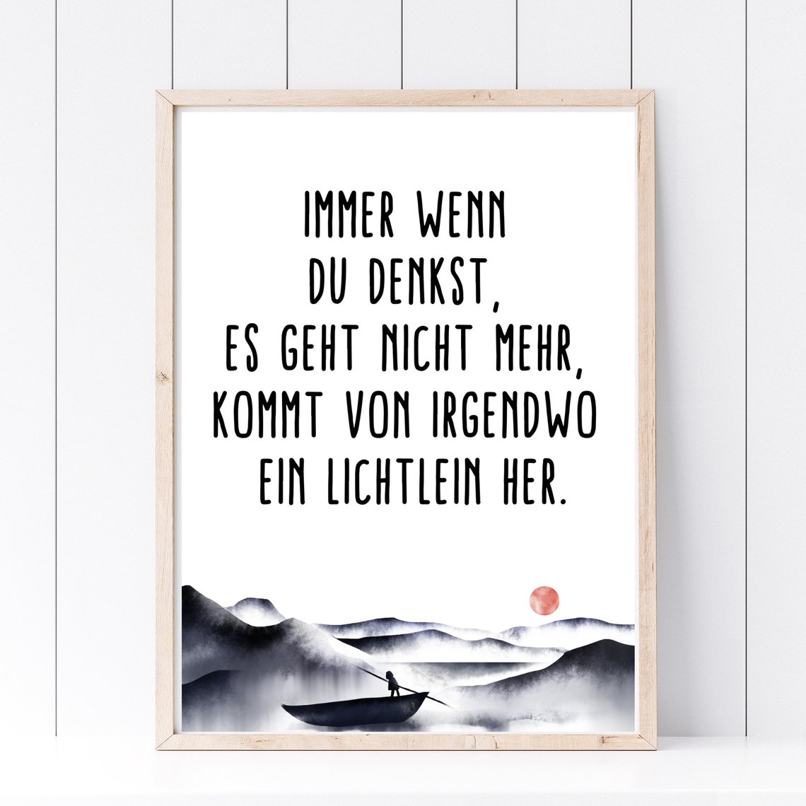 Light Comes From Somewhere German Hope Quote Mountain Boat Art Print