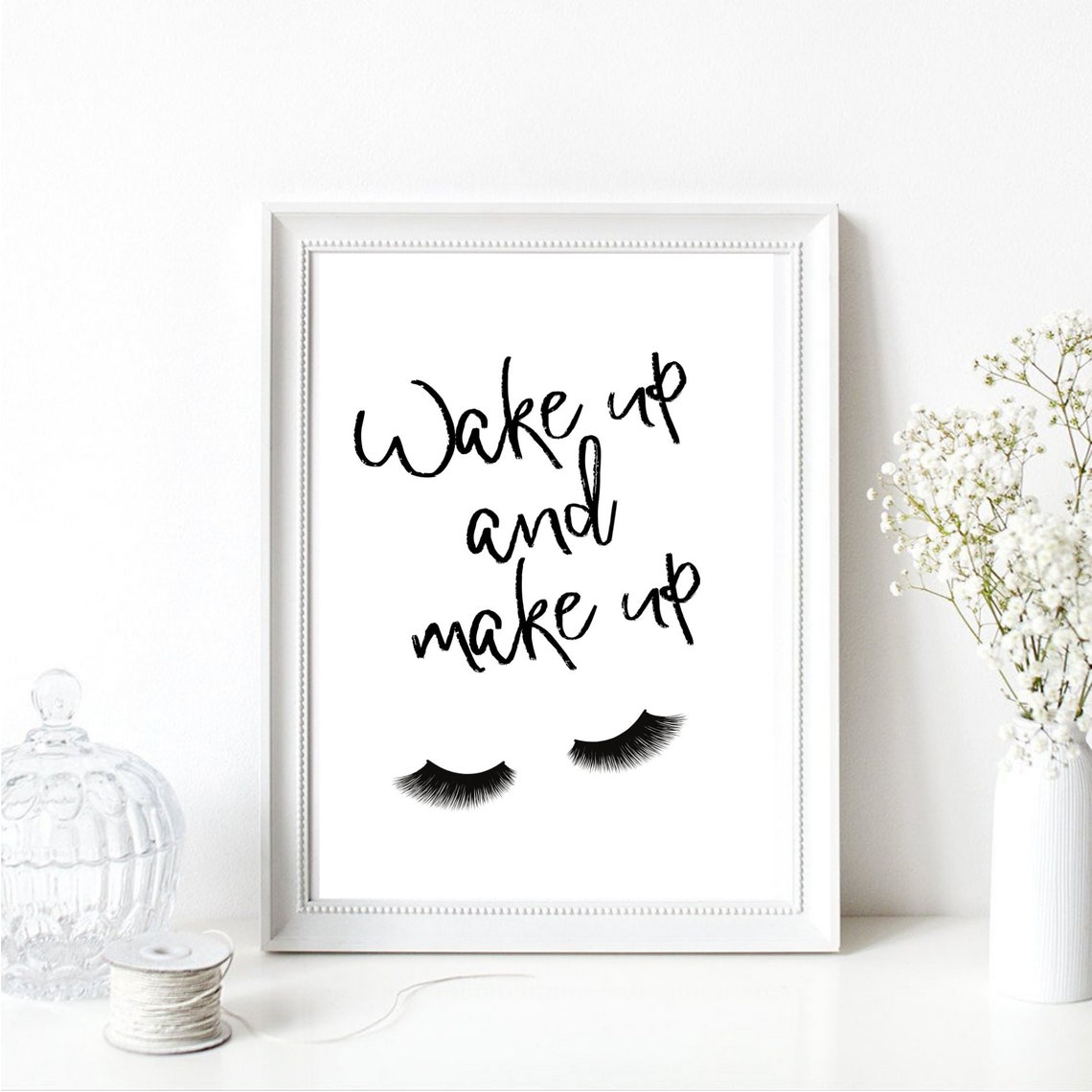 Din A4 Art Print Unframed Saying Wake Up And Make Up Eyelashes Beauty Salon Image Poster Gift - Image 2