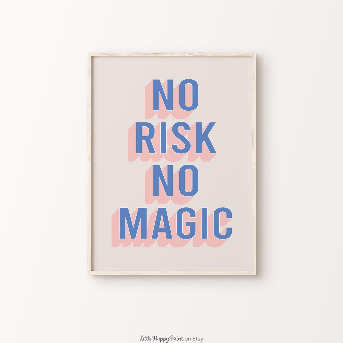 No Risk No Magic Blue Pink Retro Encouragement Quote Wall Art