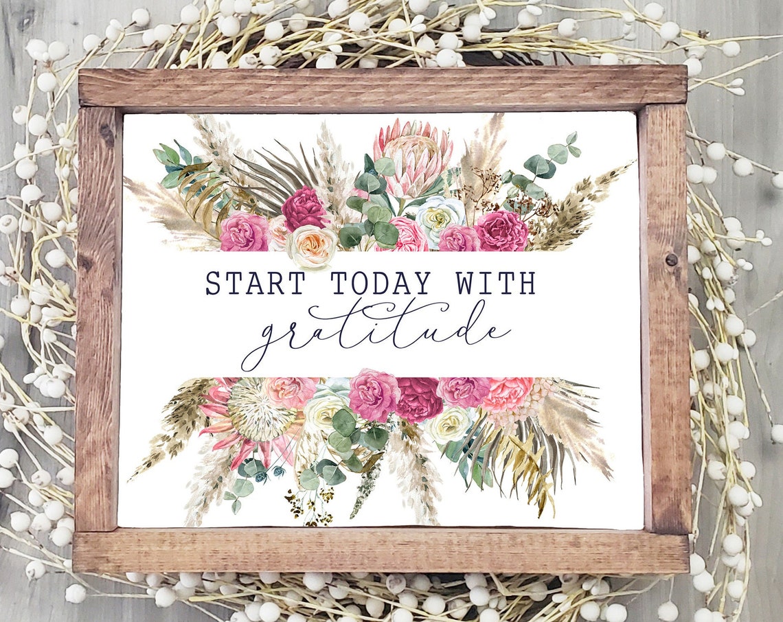 Start Today With Gratitude Watercolor Floral Border Inspiration Poster