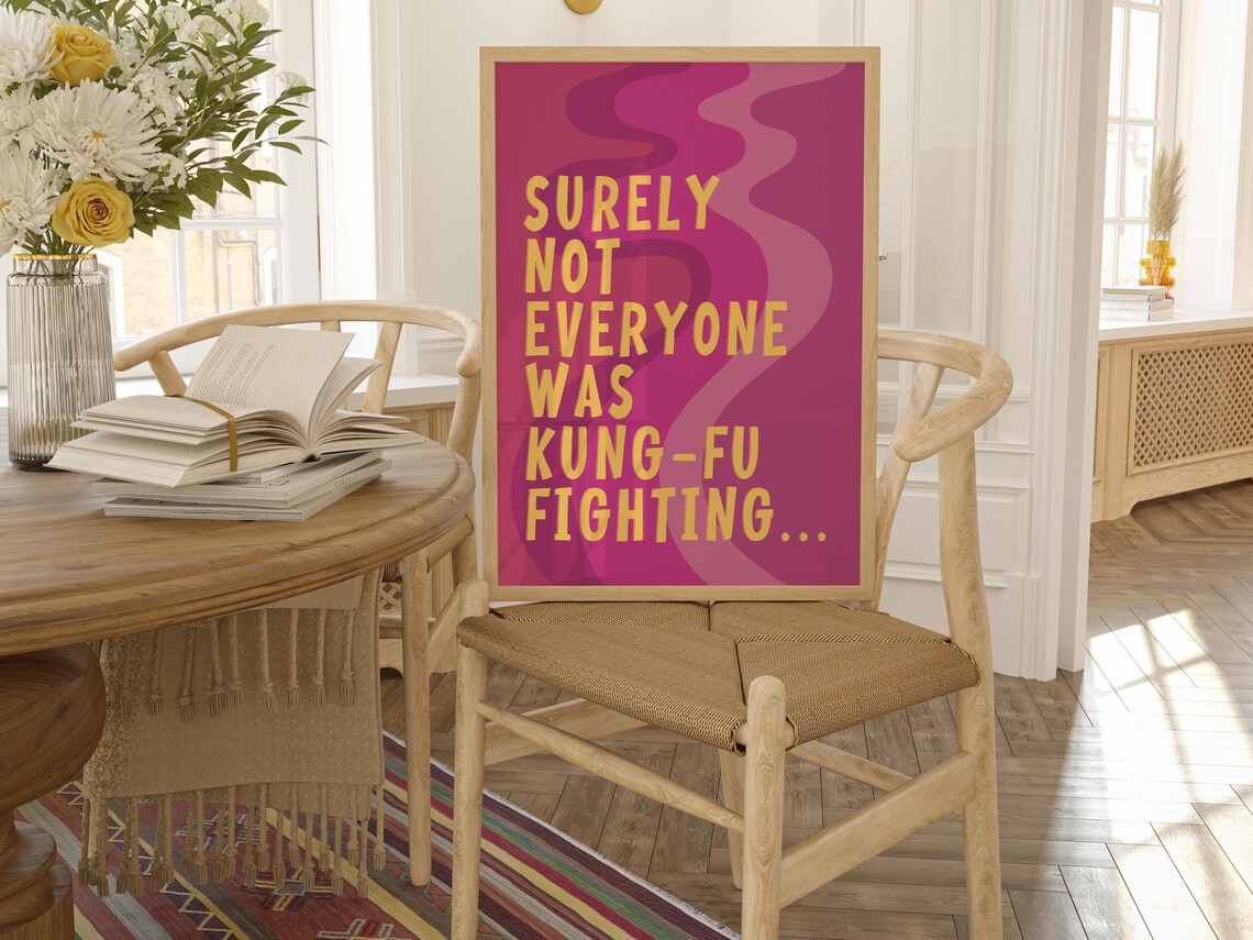 Surely Not Everyone Was Kung Fu Fighting Hot Pink Lyric Poster - Image 2