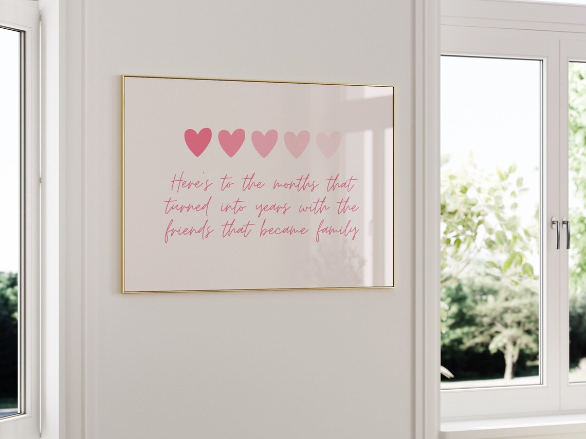 Days Turn To Weeks Months Turned To Years Friends Turned To Family Gift For Neighbors Present For Friends Close Friend Present Family Pink - Image 2