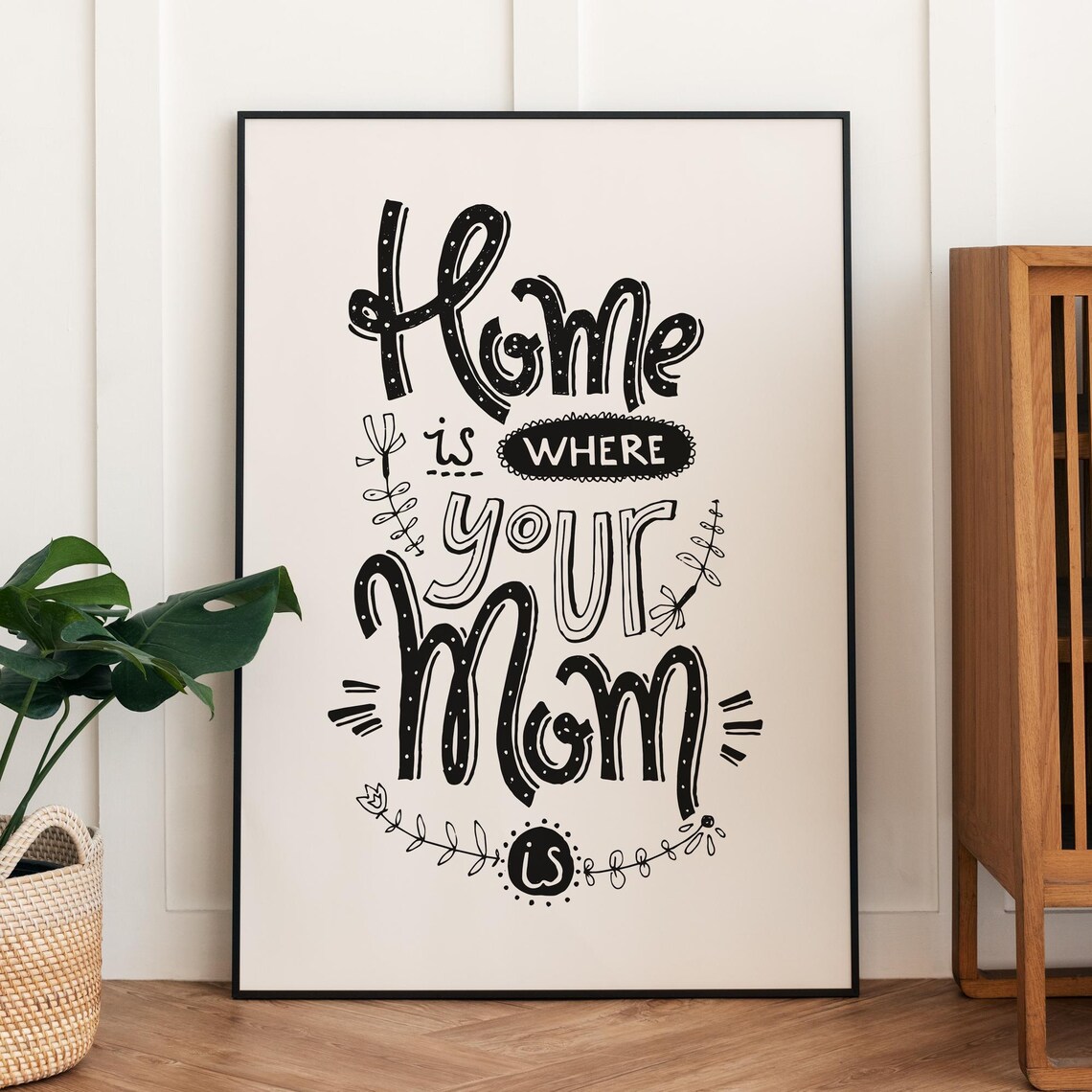 Funny Mothers Day Quote, Typography Wall Art Print