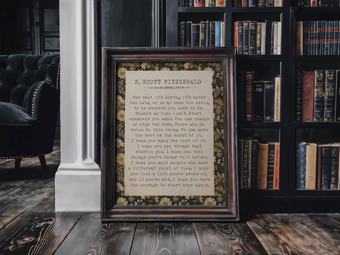 F Scott Fitzgerald For What It Is Worth Vintage Floral Quote Poster - Image 3