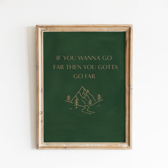 Go Far Lyric Poster Minimalist Mountain Path Wall Art