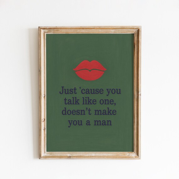 Bold Red Lips Feminist Quote Poster Green Background Wall Decor