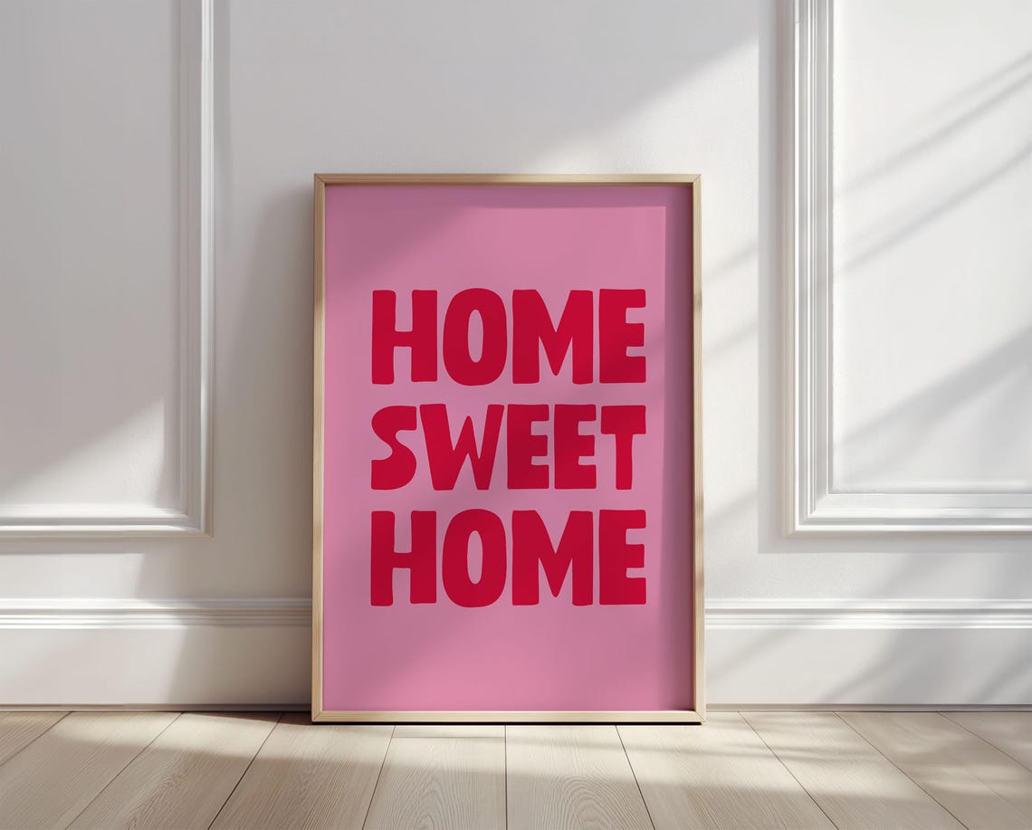 Home Sweet Home Bold Red Lettering On Pink Coquette Quote Poster