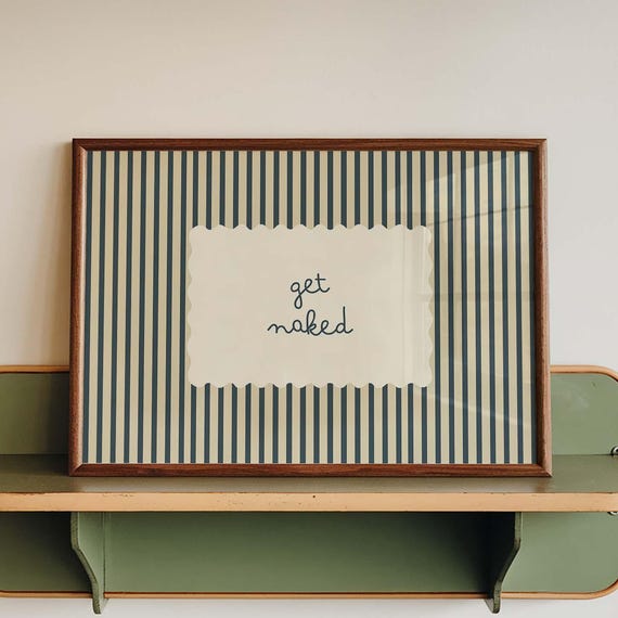 Funny Bathroom Wall Art Print Get Naked Poster Stripe Decor Minimalist Powder Room Quote Sign