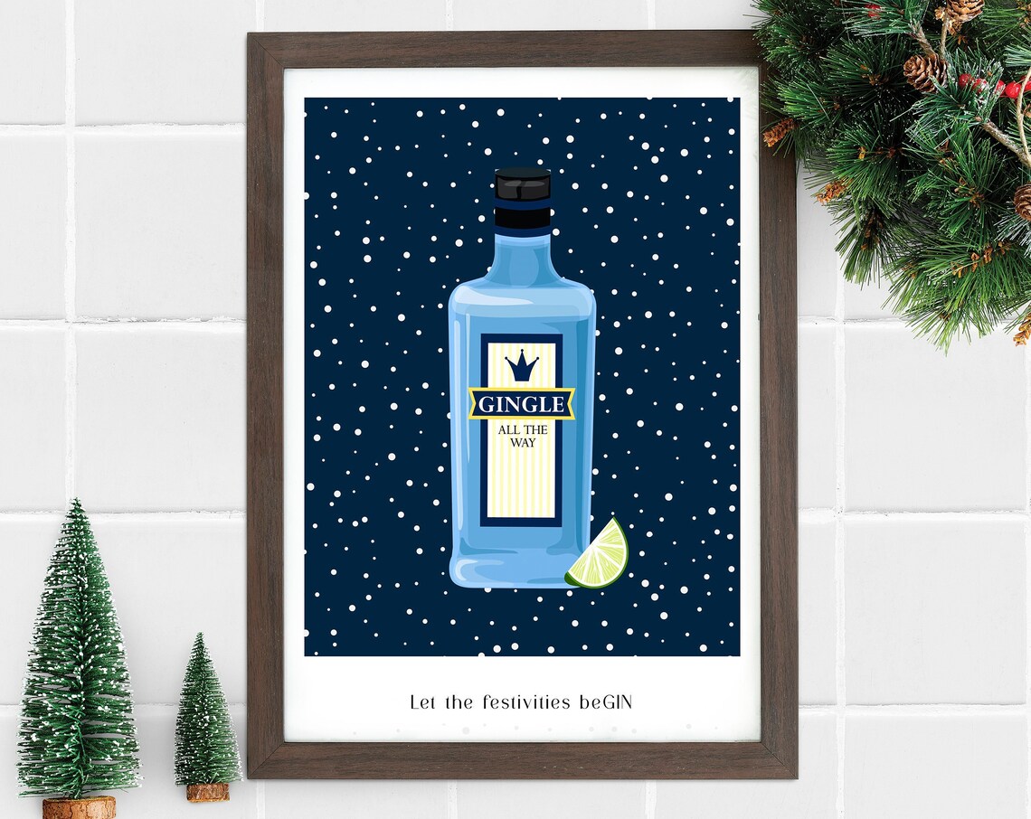 Gingle All The Way Funny Gin Bottle Christmas Bar Holiday Sign Art Poster