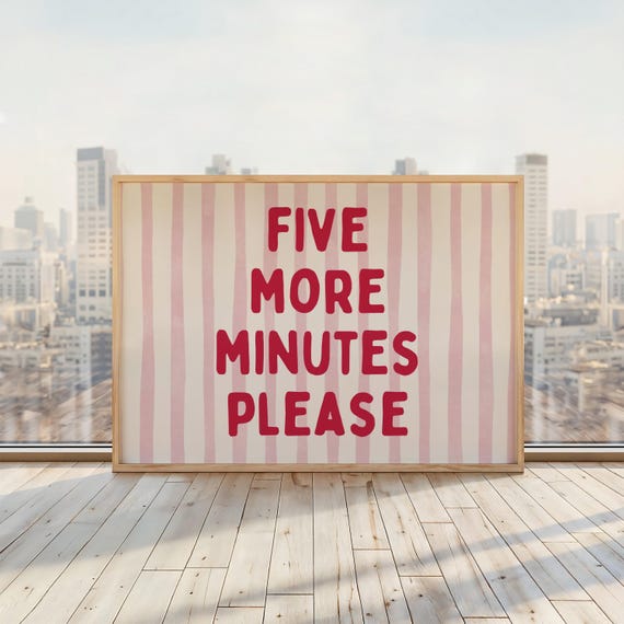 Five More Minutes Please Print Above Bed Poster Funny Sleepin Quote Wall Art Horizontal Bedroom Red Stripes