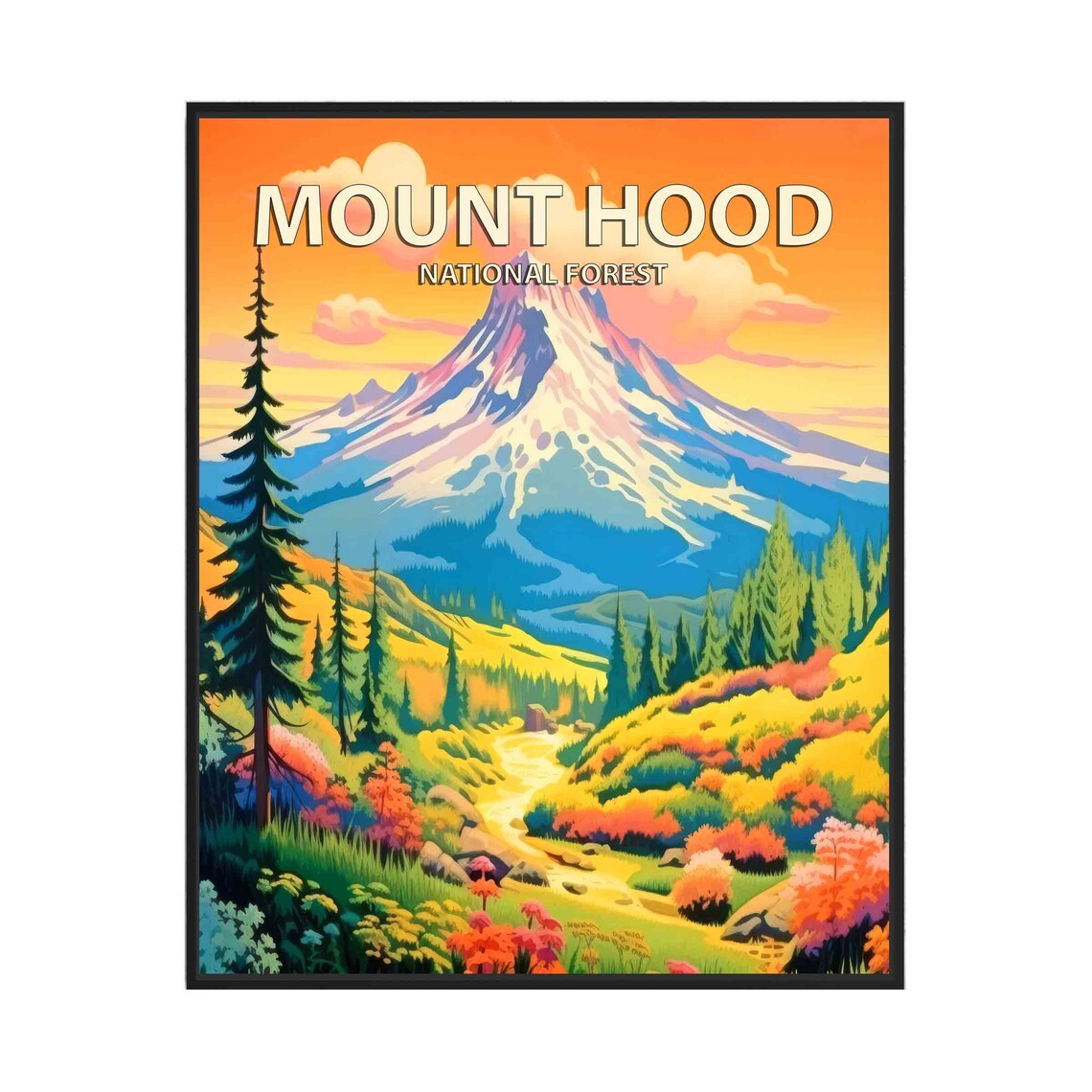Mount Hood National Forest Snow Peak Retro Sunset Travel Poster