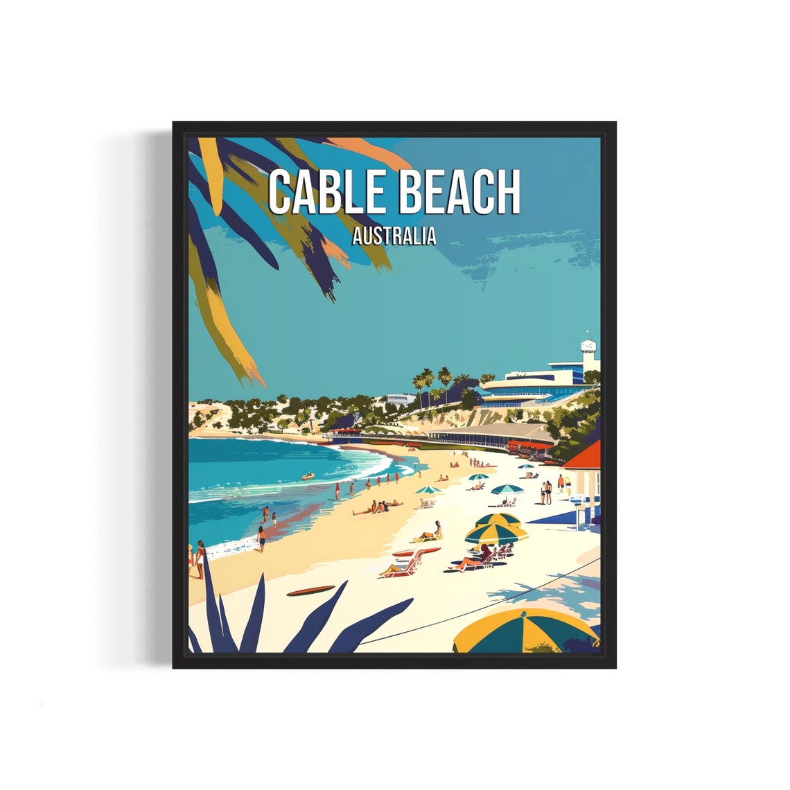 Cable Beach Australia Sunbathers and Surf on Golden Sand Poster